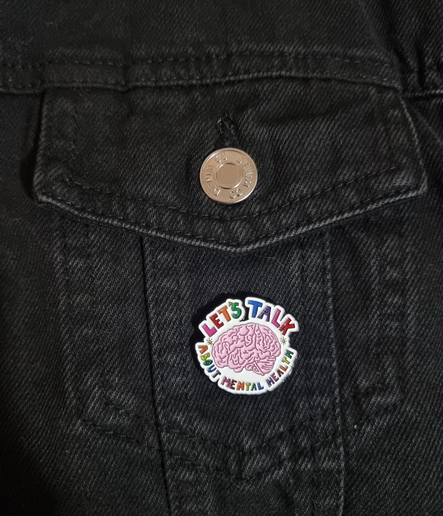 Lets Talk About Mental Health Pin Badge