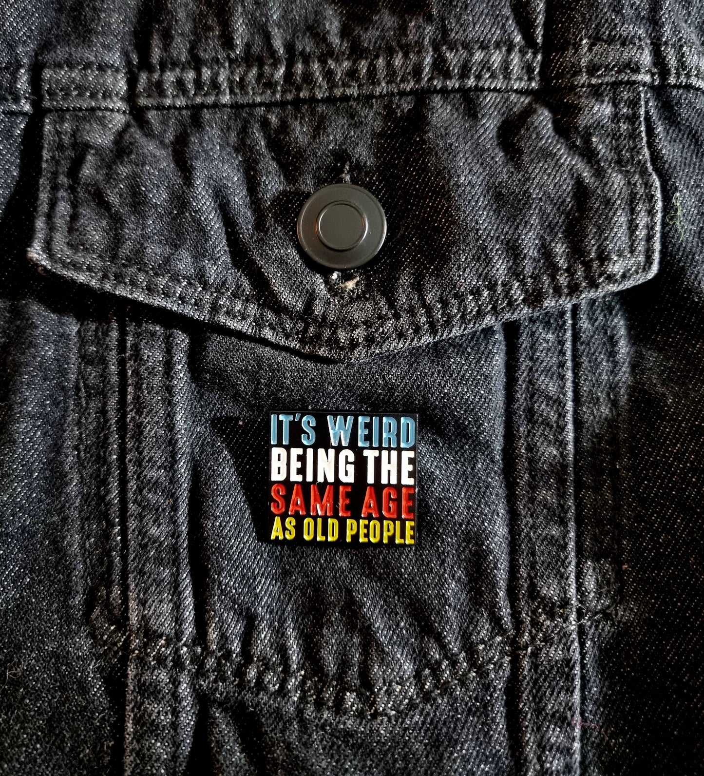 It's Weird Pin Badge