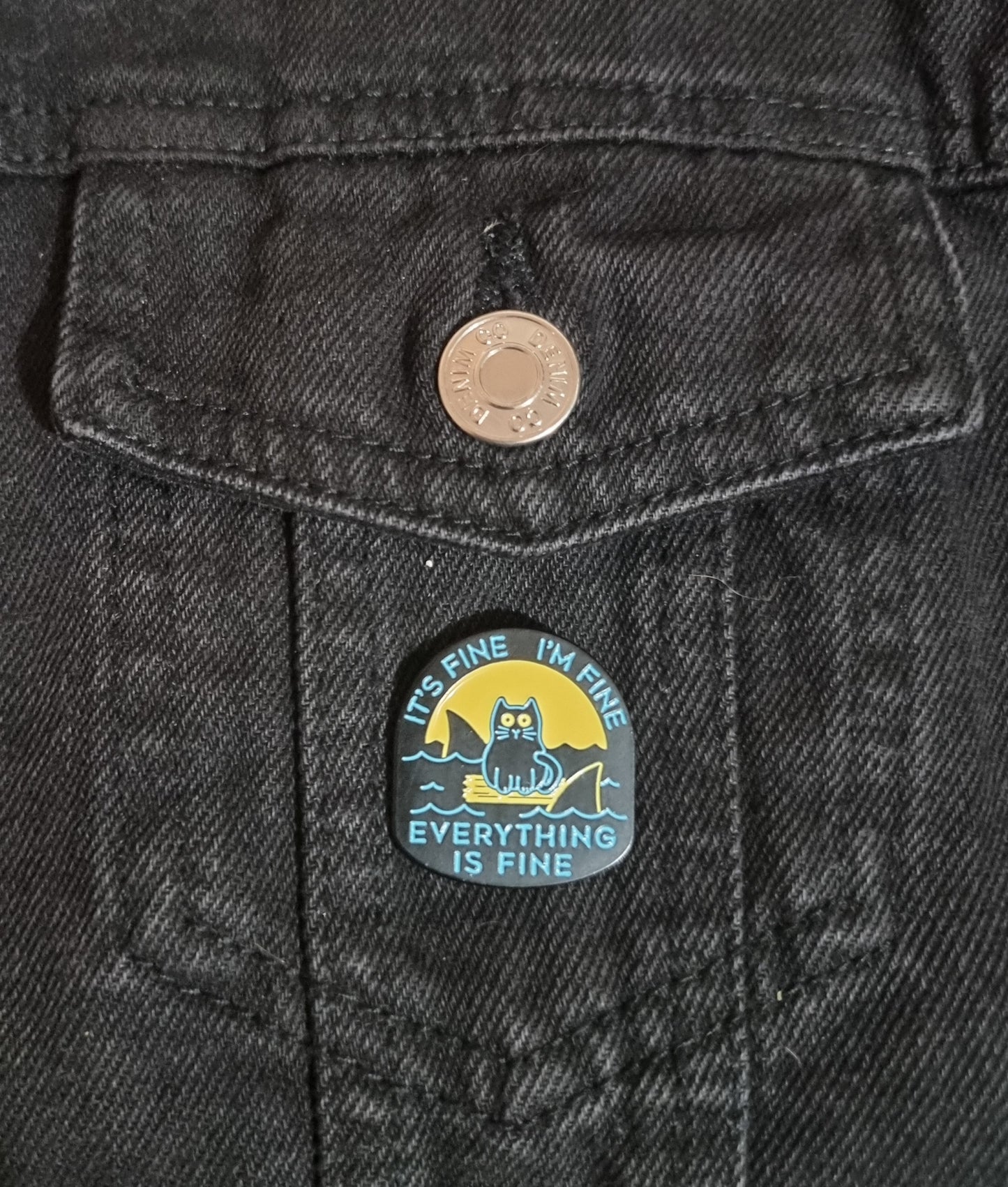 Everything Is Fine Pin Badge