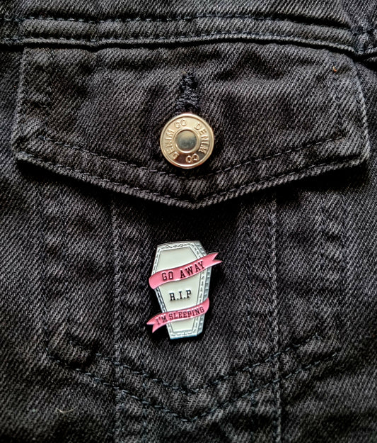 Go Away, I'm Sleeping Coffin Pin Badge
