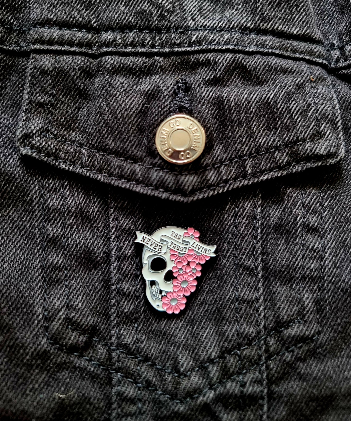 Never Trust The Living Pin Badge