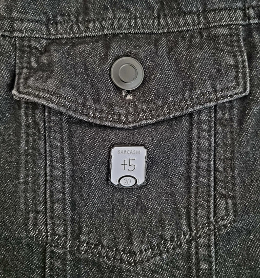 Sarcasm Pin Badge